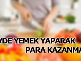 Yemek Yaparak Para Kazanmak İster Misiniz?