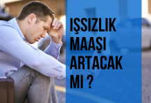 İşsizlik Maaşı Zamlanacak mı? (Asgari Ücret Artışı Maaşları Nasıl Etkiler?) Asgari ücret artarsa işsizlik maaşı