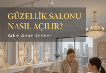 Güzellik Salonu nasıl açılır şartları nelerdir?