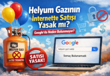 Helyum Gazının Satışı Yasak mı? Alışveriş Sitelerinde Neden Yok? Helyum gazı ilanı