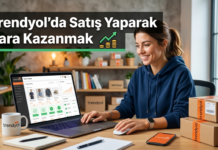 Trendryol alışveriş sitesinde satış yaparak nasıl para kazanılı