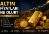 Altın Fiyatları Ne Olur? – Güncel Altın Yorumları Altın fiyatları için güncel yorumlar